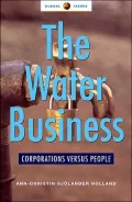 Water Business: Corporations Versus People (Global Issues Series)