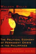 Anti-Development State: The Political Economy of Permanent Crisis in the Philippines