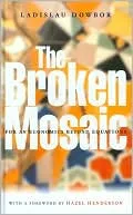 The Broken Mosaic: For an Economics Beyond Equations