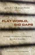 Flat World, Big Gaps: Economic Liberalization, Globalization, Poverty and Inequality