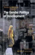Gender Politics of Development: Essays in Hope and Despair