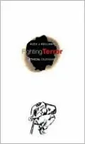 Fighting Terror: Ethical Dilemmas