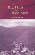 Of Big Hills and Wee Men