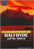 Halfhyde and the Admiral