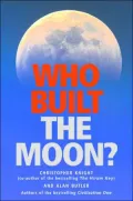 Who Built the Moon?