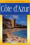 Landmark Visitors Guide: Cote D'Azur