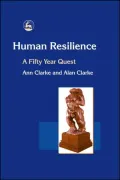 Human Resilience : A Fifty Year Quest
