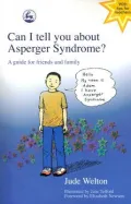Can I Tell You About Asperger Syndrome?