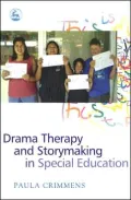 Drama Therapy and Storymaking In