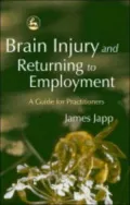 Brain Injury & Returning to Employ