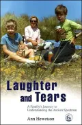 Laughter and Tears: Autism and Asperger Syndrome Through the Years