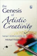Genesis of Artistic Creativity: Asperger's Syndrome and the Arts