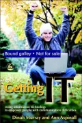 Getting It: Using Information Technology to Empower People with Communication Difficulties