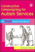 Constructive Campaigning for Autism Services