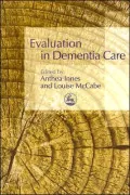Evaluation in Dementia Care