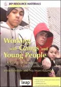 Working with Gangs and Young Peopl