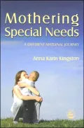 Mothering Speical Needs: A Different Maternal Journey