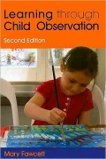 Learning Through Child Observation