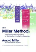 The Miller Method for Parents of Children on the Autism Spectrum