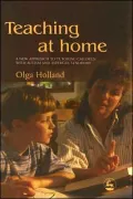 Teaching at Home: A New Approach to Tutoring Children with Autism and Asperger Syndrome