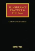 Reinsurance Practice and the Law
