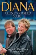 Diana : Closely Guarded Secret