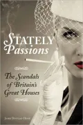 Stately Passions