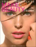 The Complete Make-Up & Beauty Book