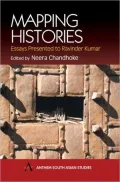 Mapping Histories (South Asian Studies Series)