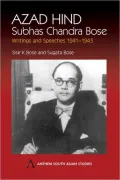 Azad Hind: Writings and Speeches 1941-1943