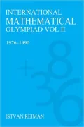 International Mathematics Olympiad Volume II: 1976-1990