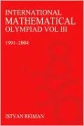 International Mathematics Olympiad Volume III: 1991-2004