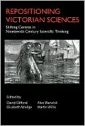 Sidelined Sciences: Shifting Centres in Nineteenth-Century Scientific Thinking
