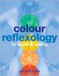 Color Reflexology: For Health and Healing