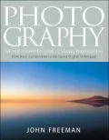 Photography: The New Complete Guide to Taking Photographs