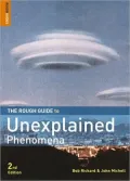The Rough Guide to Unexplained Phenomena