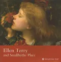 Ellen Terry and Smallhythe Place