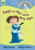 Poppy and Max and the Noisy Night