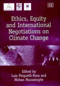 Ethics, Equity and International Negotiations on Climate Change