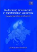 Modernizing Infrastructure in Transformation Economics: Paving the Way to European Enlargement