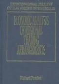 Economic Analysis of Regional Trading Arrangements (International Library of Critical Writings in Economics), Vol. 161