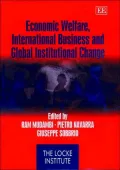 Economic Welfare, International Business and Global Institutional Change (Locke Institute)