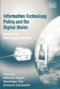 Information Technology Policy and the Digital Divide