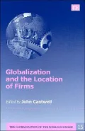 Globalization and the Location of Firms (The Globalization of the World Economy #15)