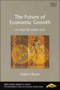 The Future of Economic Growth (Saint-Gobain Centre for Economic Studies Sereies): As New Becomes Old