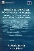 Institutional Economics of Water A Cross-Country Analysis of Institutions and Performance