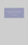 Old Age and the English Poor Law, 1500-1700