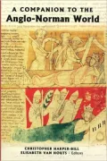 A Companion to the Anglo-Norman World