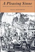 A Pleasing Sinne : Drink and Conviviality in Seventeenth-Century England