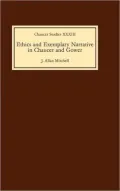 Ethics and exemplary narrative in Chaucer and Gower